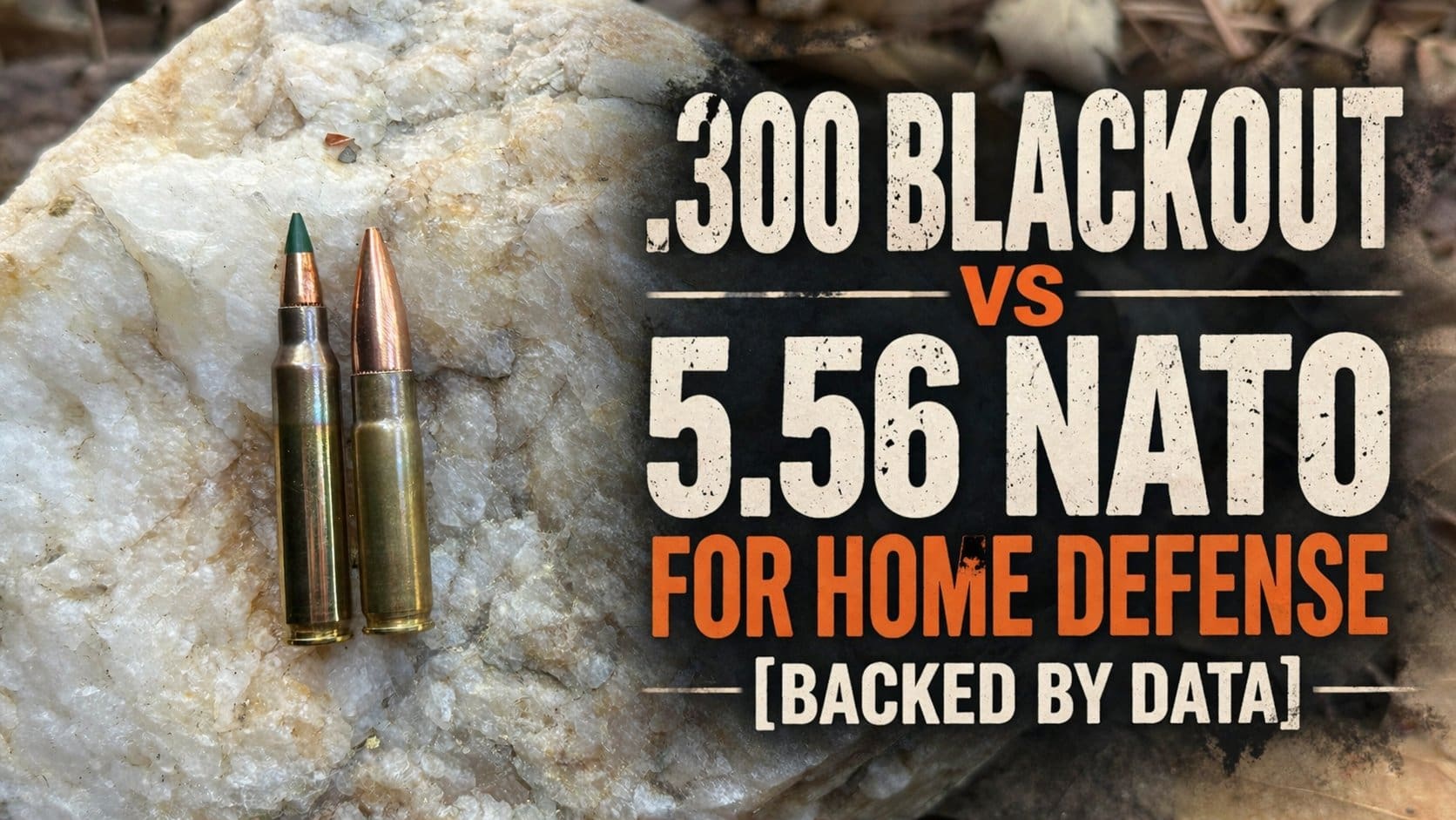 Five five six and three hundred blackout cartridges on a rock